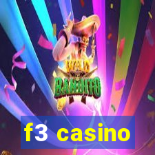 f3 casino